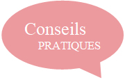 conseils pratiques